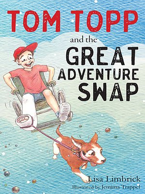 cover image of Tom Topp and the Great Adventure Swap